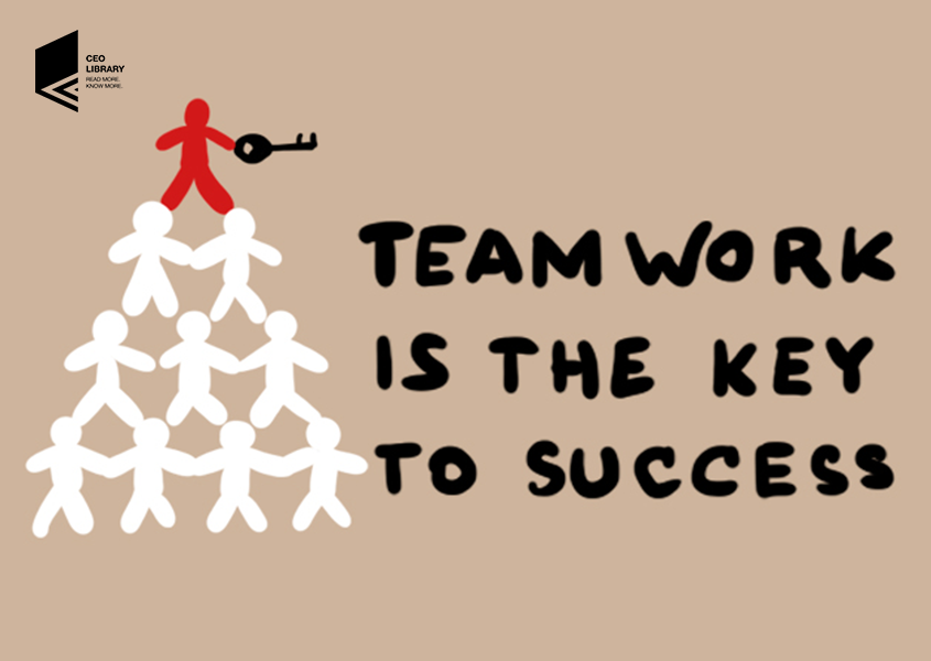Làm việc nhóm là chìa khóa của thành công