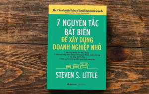 Hình ảnh sách 7 nguyên tắc bất biến để xây dựng doanh nghiệp nhỏ