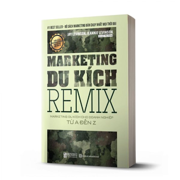 Sách Marketing Du Kích REMIX: Marketing Du Kích Cho Doanh Nghiệp Từ A Đến Z