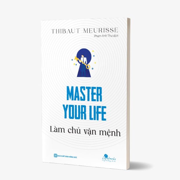 Sách Master Your Life - Làm Chủ Vận Mệnh