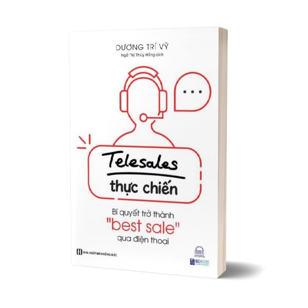 Sách Telesales Thực Chiến - Bí Quyết Trở Thành Best Sale Qua Điện Thoại